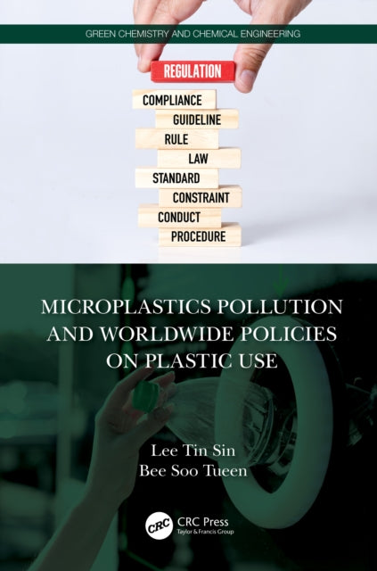 Book cover of: Microplastics Pollution and Worldwide Policies on Plastic Use