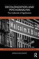Book cover of: Decolonization and Psychoanalysis. By: Ahmad Fuad Rahmat