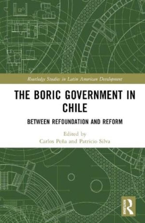 The Boric Government in Chile