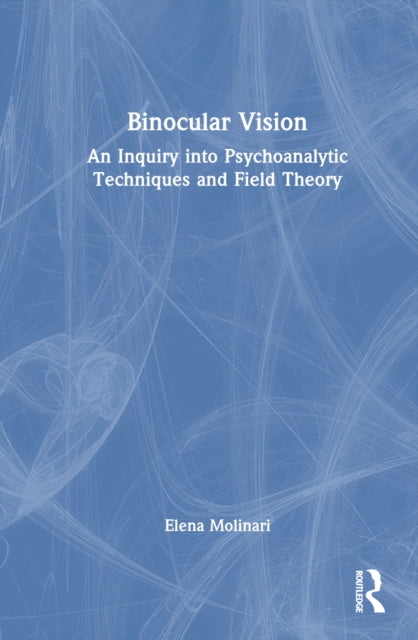 Book cover of: Binocular Vision. By: Elena Molinari