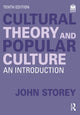 Book cover of: Cultural Theory and Popular Culture. By: John Storey
