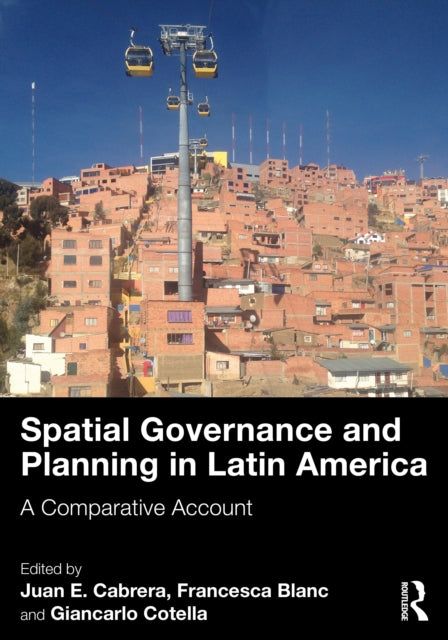 Book cover of: Spatial Governance and Planning in Latin America