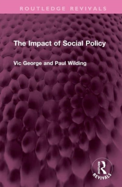Book cover of: Impact of Social Policy. By: Victor George