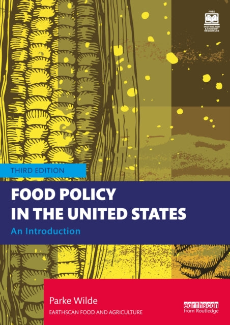 Book cover of: Food Policy in the United States