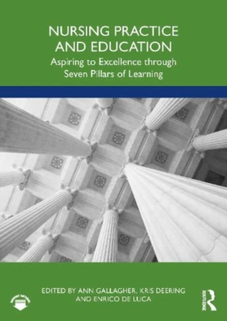 Book cover of: Nursing Practice and Education. By: Ann Gallagher