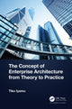Book cover of: Concept of Enterprise Architecture from Theory to Practice. By: Tiko Iyamu