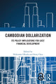 Book cover of: Cambodian Dollarization. By: Hidenobu Okuda