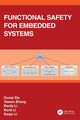 Book cover of: Functional Safety for Embedded Systems. By: Guoqi Xie