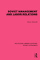 Book cover of: Soviet Management and Labor Relations. By: Bruno Grancelli