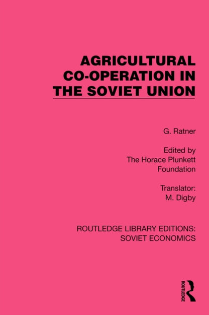 Book cover of: Agricultural Co-operation in the Soviet Union. By: G. Ratner