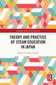 Book cover of: Theory and Practice of STEAM Education in Japan. By: Tetsuo Isozaki
