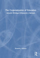 Book cover of: Corporatization of Education