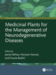 Book cover of: Medicinal Plants for the Management of Neurodegenerative Diseases