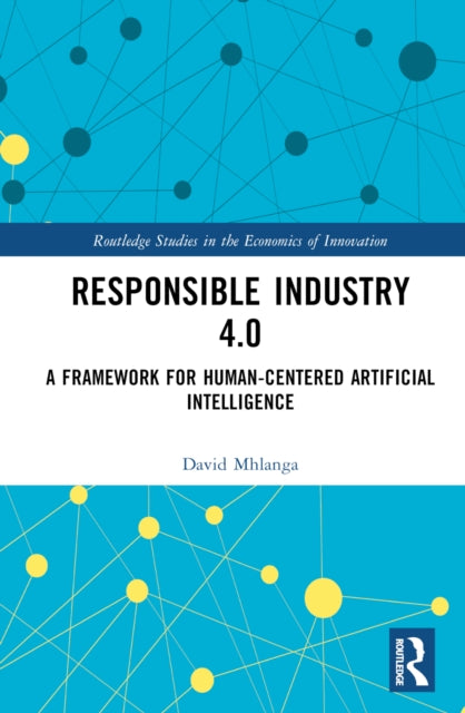 Book cover of: Responsible Industry 4.0. By: David Mhlanga