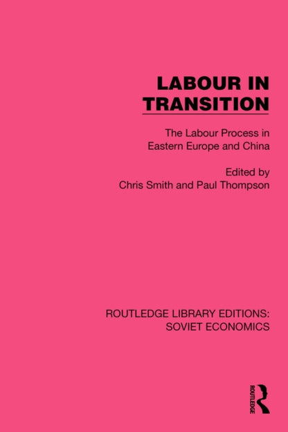 Book cover of: Labour in Transition. By: Chris Smith
