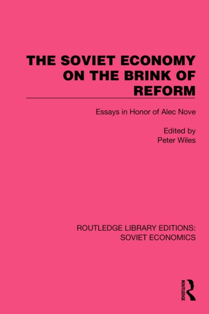 Book cover of: Soviet Economy on the Brink of Reform. By: Peter Wiles