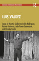 Book cover of: Luis Valdez. By: Guillermo Avilés-Rodríguez