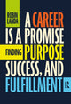 Book cover of: Career Is a Promise. By: Robin Landa