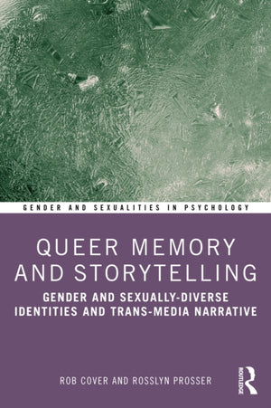 Queer Memory and Storytelling