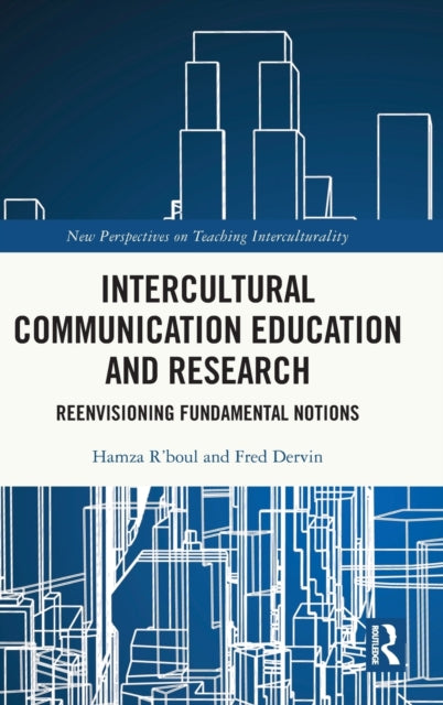 Book cover of: Intercultural Communication Education and Research. By: Hamza Rboul