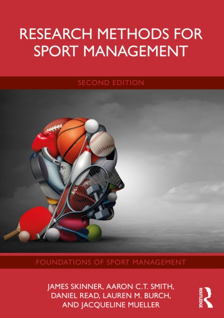 Book cover of: Research Methods for Sport Management. By: James Skinner