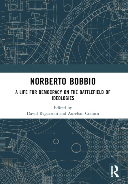 Book cover of: Norberto Bobbio. By: Aurelian Craiutu