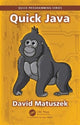 Book cover of: Quick Java. By: David Matuszek