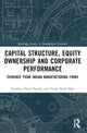 Book cover of: Capital Structure, Equity Ownership and Corporate Performance. By: Krishna Dayal Pandey
