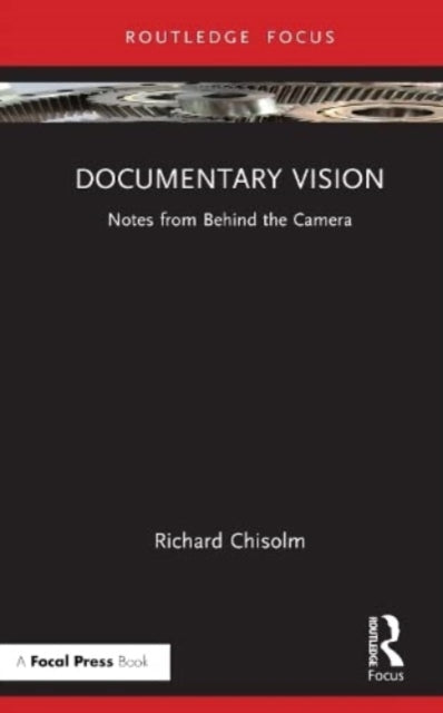 Book cover of: Documentary Vision. By: Richard Chisolm