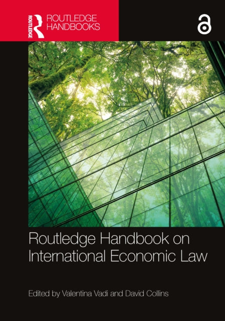 Book cover of: Routledge Handbook on International Economic Law