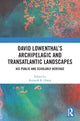 Book cover of: David Lowenthal’s Archipelagic and Transatlantic Landscapes. By: Kenneth R. Olwig