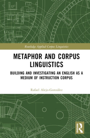 Metaphor and Corpus Linguistics