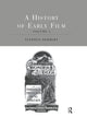 Book cover of: History of Early Film V1. By: Stephen Herbert