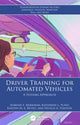Book cover of: Driver Training for Automated Vehicles. By: Siobhán E. Merriman