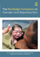 Book cover of: Routledge Companion to Gender and Reproduction. By: Barbara Katz Rothman
