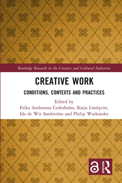 Book cover of: Creative Work. By: Erika Andersson Cederholm