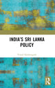 Book cover of: India’s Sri Lanka Policy. By: Vinod Khobragade