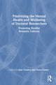 Book cover of: Prioritising the Mental Health and Wellbeing of Doctoral Researchers