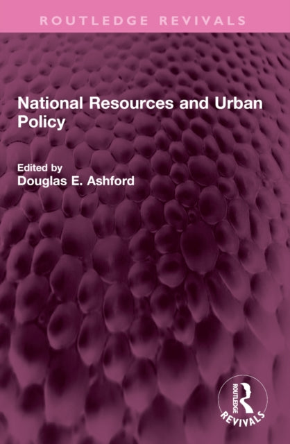 Book cover of: National Resources and Urban Policy