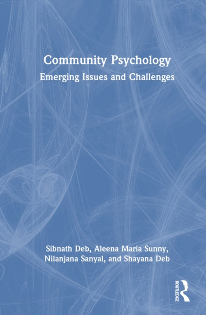Book cover of: Community Psychology. By: Sibnath Deb