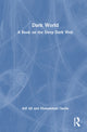 Book cover of: Dark World. By: Atif Ali