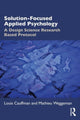 Book cover of: Solution-Focused Applied Psychology. By: Louis Cauffman