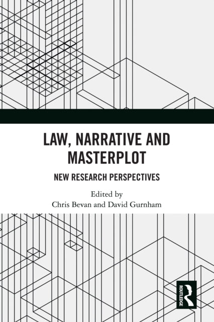 Book cover of: Law, Narrative and Masterplot
