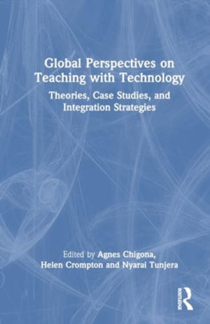 Global Perspectives on Teaching with Technology
