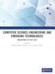 Book cover of: Computer Science Engineering and Emerging Technologies. By: Rajeev Sobti
