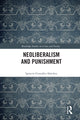Book cover of: Neoliberalism and Punishment. By: Ignacio González Sánchez