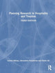 Book cover of: Planning Research in Hospitality and Tourism. By: Levent Altinay