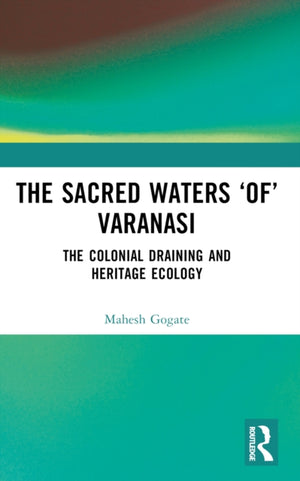 Sacred Waters ‘of’ Varanasi