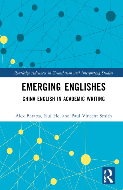 Book cover of: Emerging Englishes. By: Alex Baratta