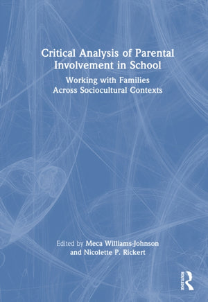Critical Analysis of Parental Involvement in School